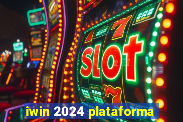 iwin 2024 plataforma